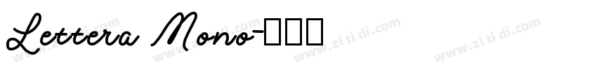 Lettera Mono字体转换